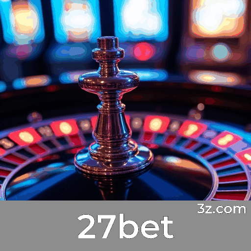 27bet: Plataforma de Apostas Segura e Divertida